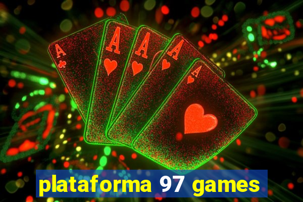 plataforma 97 games